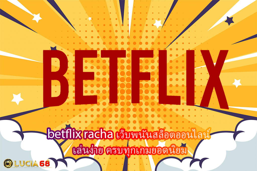 betflix racha
